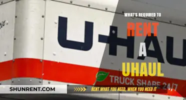 Essential Requirements for Renting a U-Haul: A Comprehensive Guide
