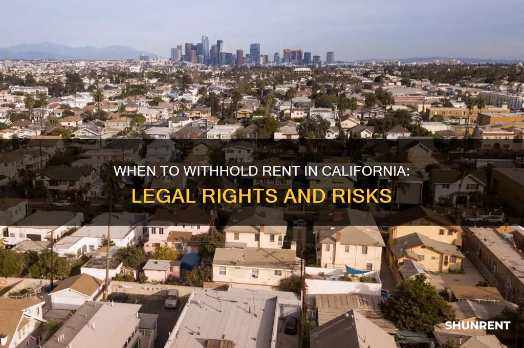 when and if to withhold rent in california