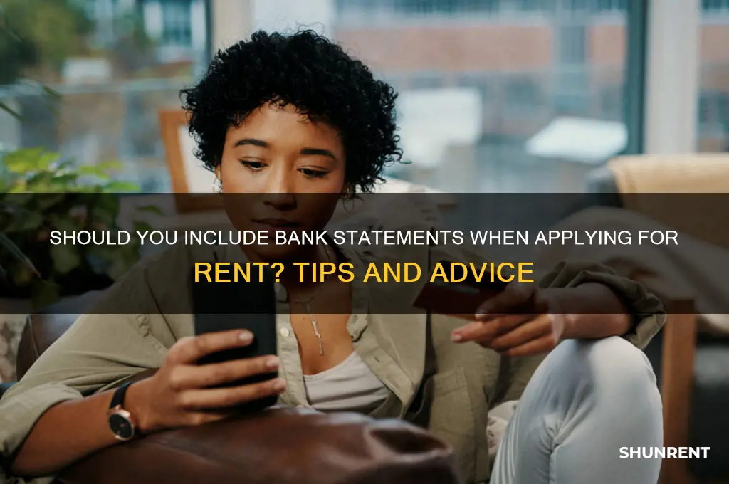 when applying for rent do you send statements with transactions
