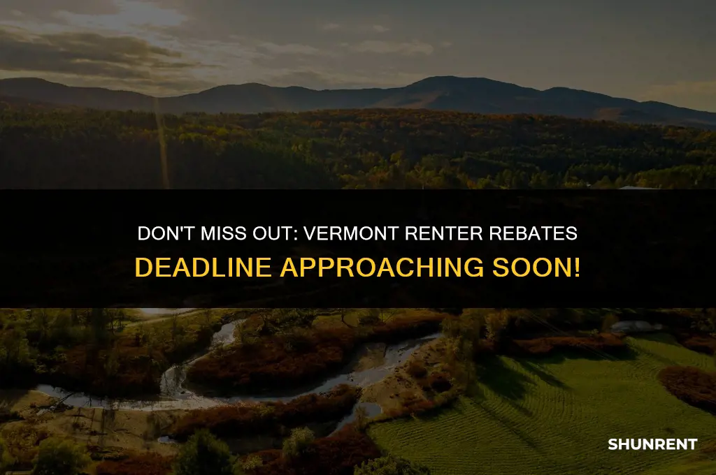 when are renter rebates deadline in vermont