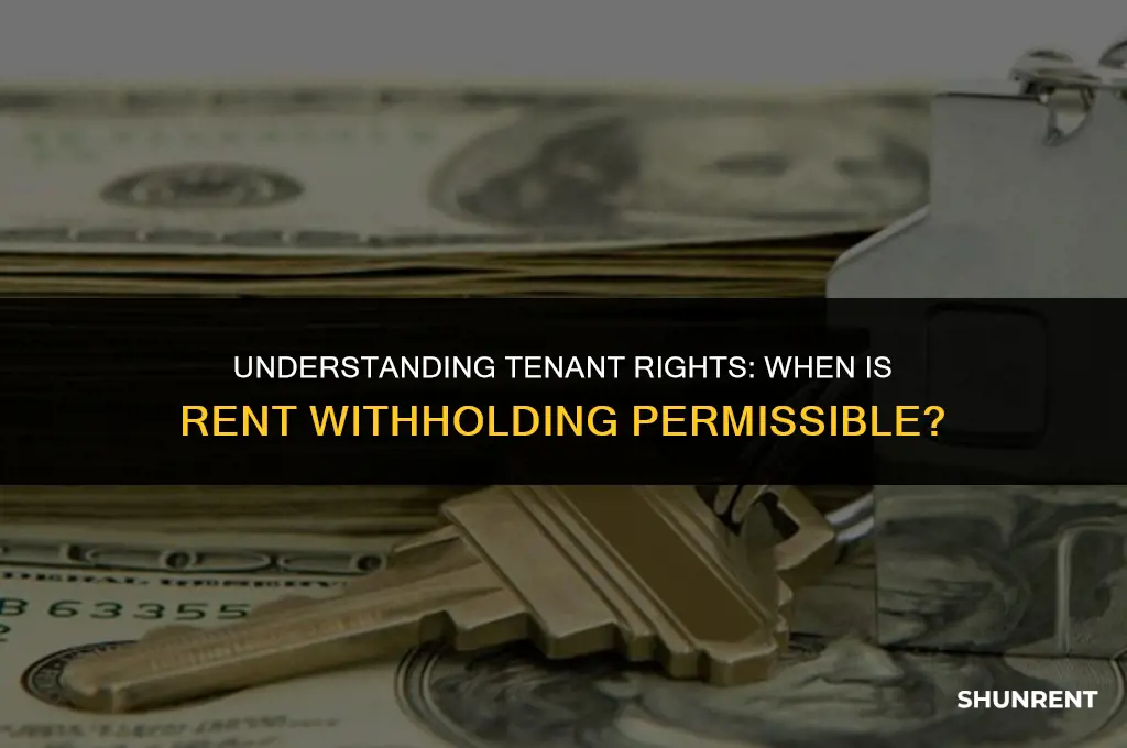 when are tenants allowed to withhold rent