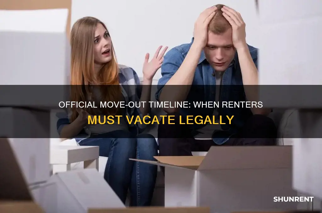 when are you officially supposed to move out renter