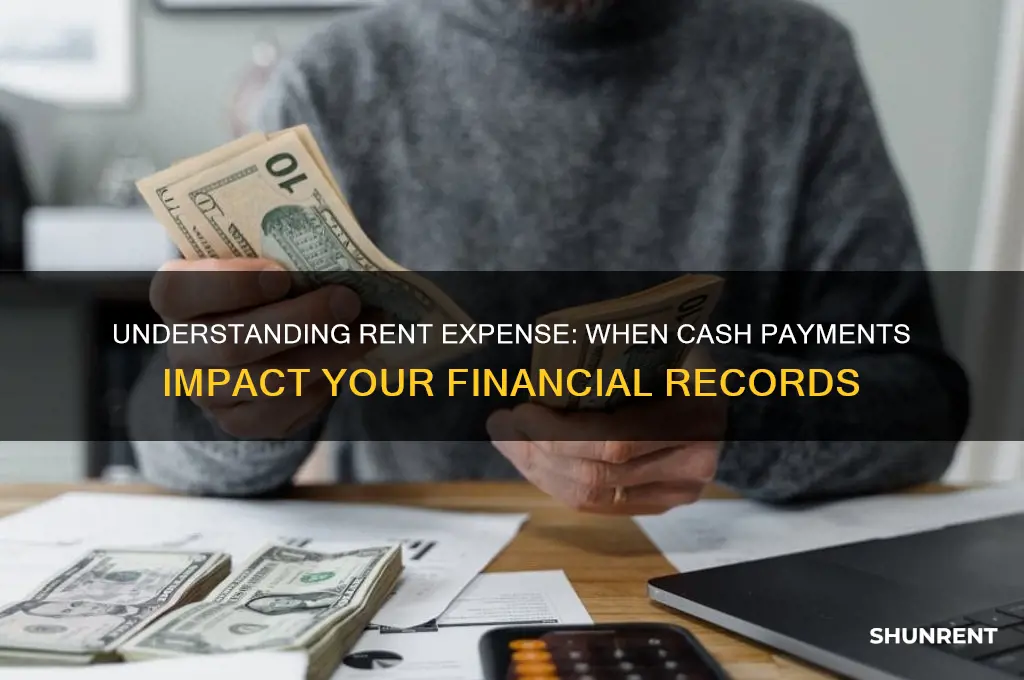 when cash is paid for rent rent expense is
