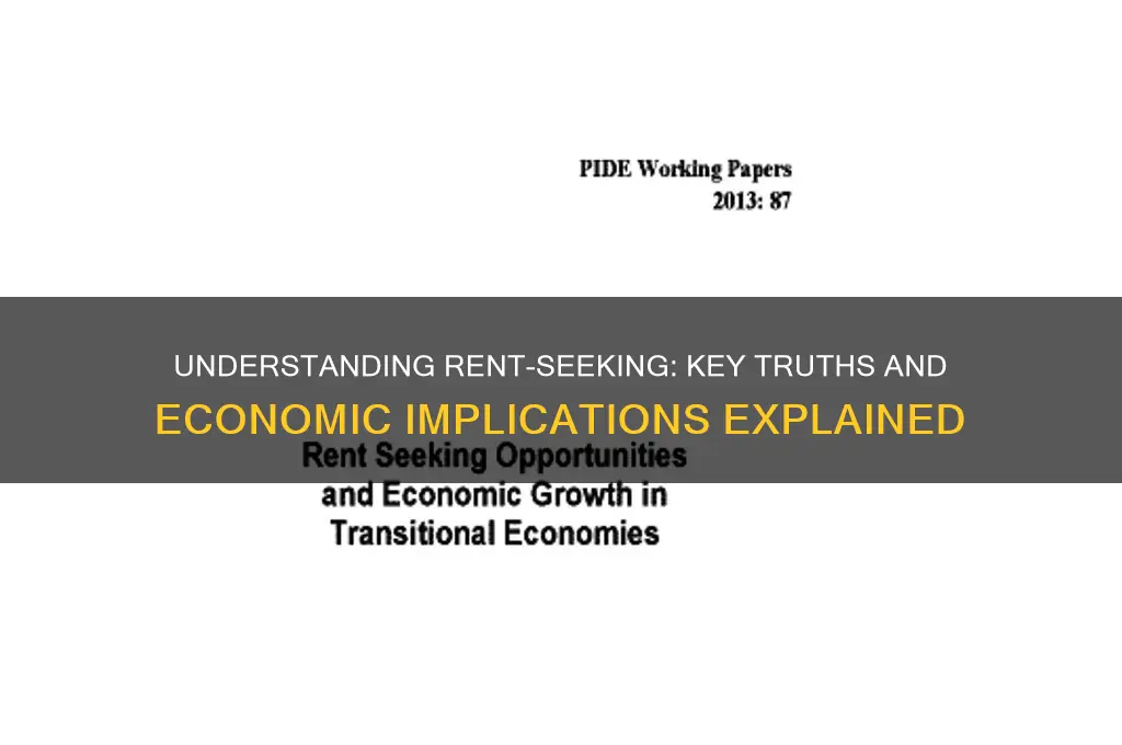 when considering rent seeking which of the following is true