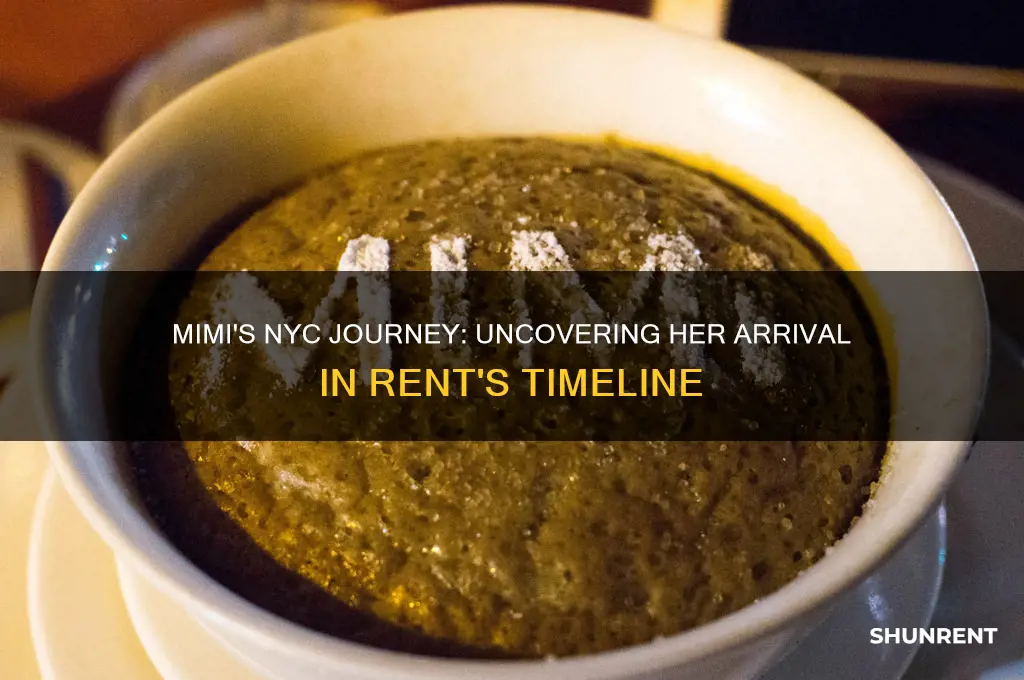 when did mimi move to nyc in rent
