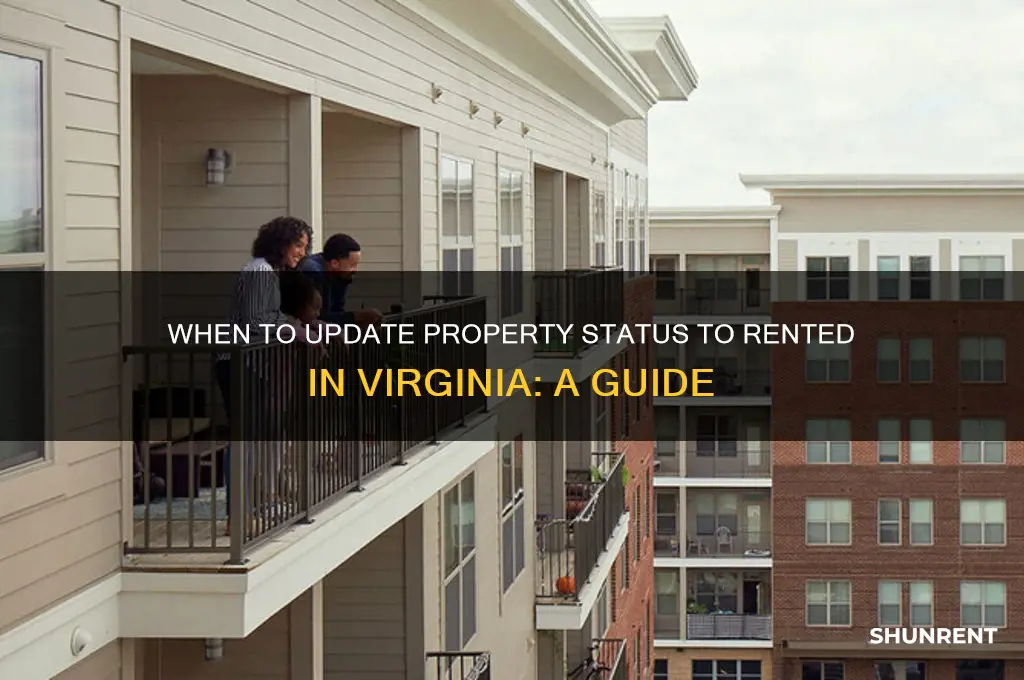 when do i change the status to rented in va