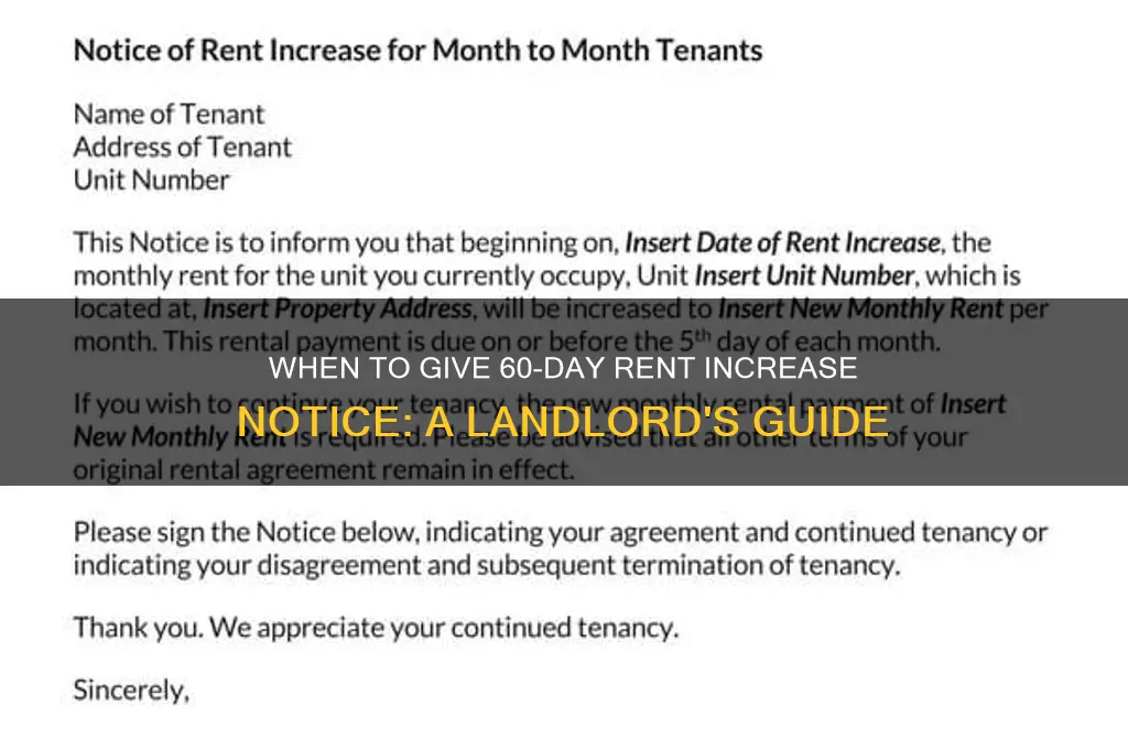 when do i give 60 day notice to raise rent