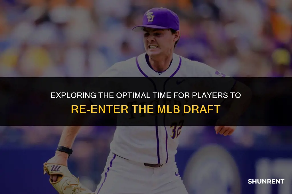 when do players renter the mlb draft