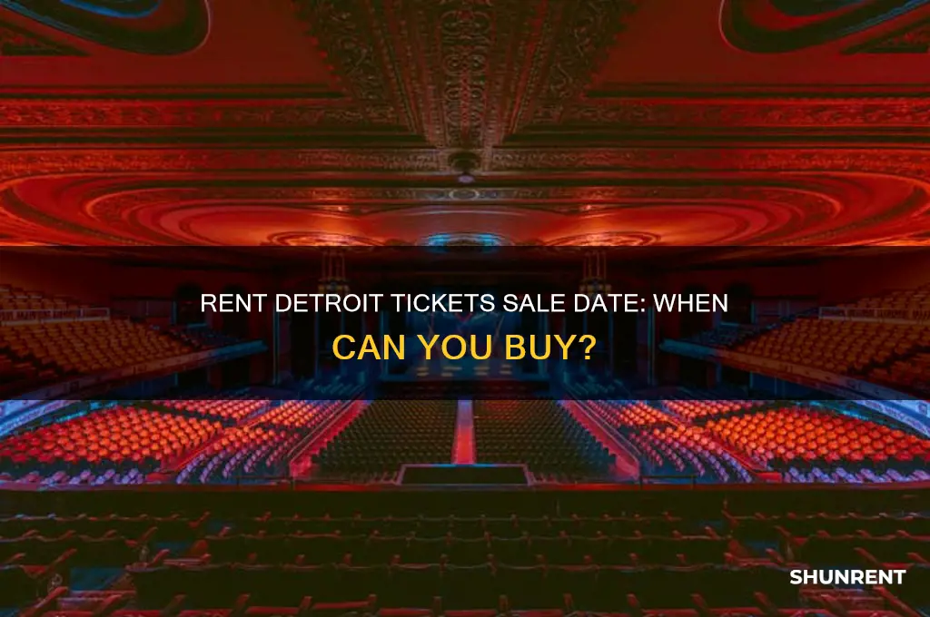 when do rent tickets go on sale for detroit