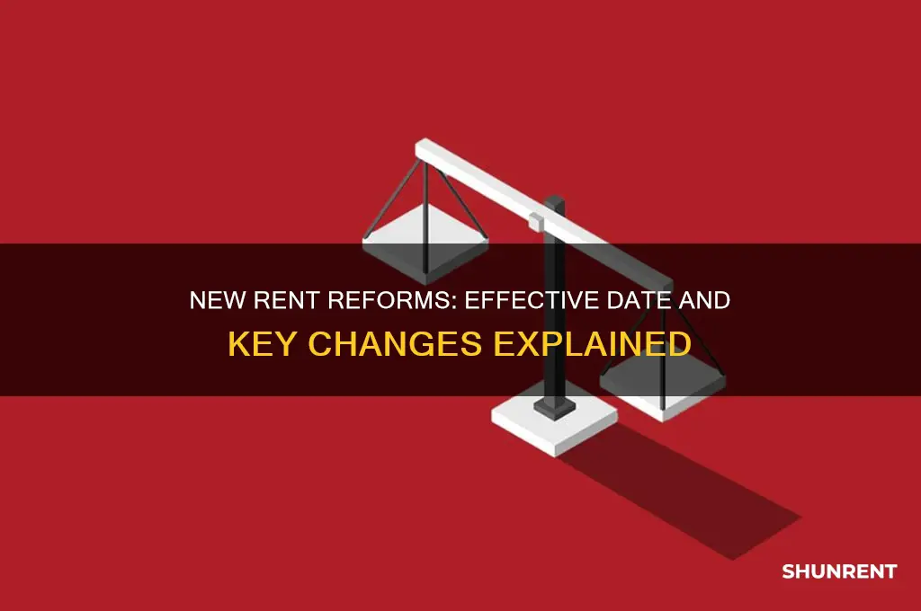 when do the new rent regorms go inyo effect