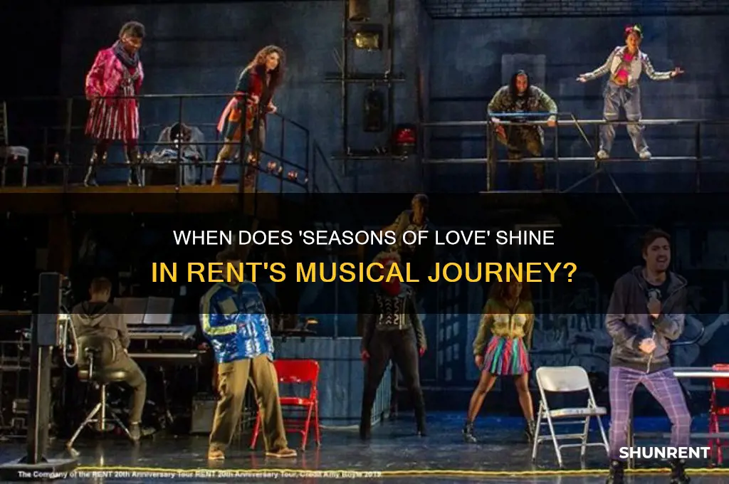 when do they sing seasons of love in rent