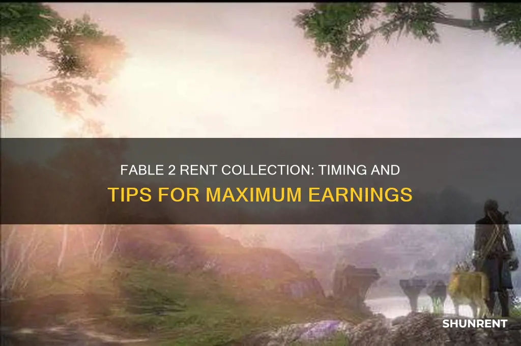 when do you recieve rent in fable 2