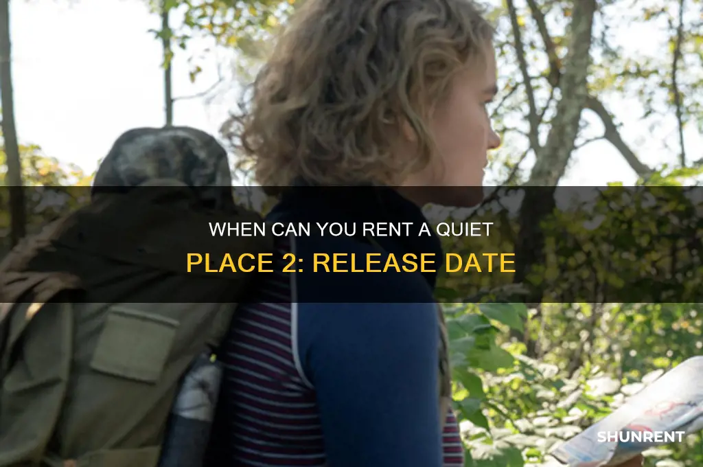 when does a quiet place 2 come out for rent