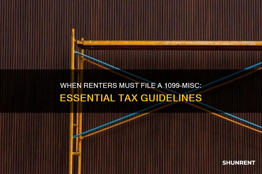 when does a renter have to file a 1099 misc