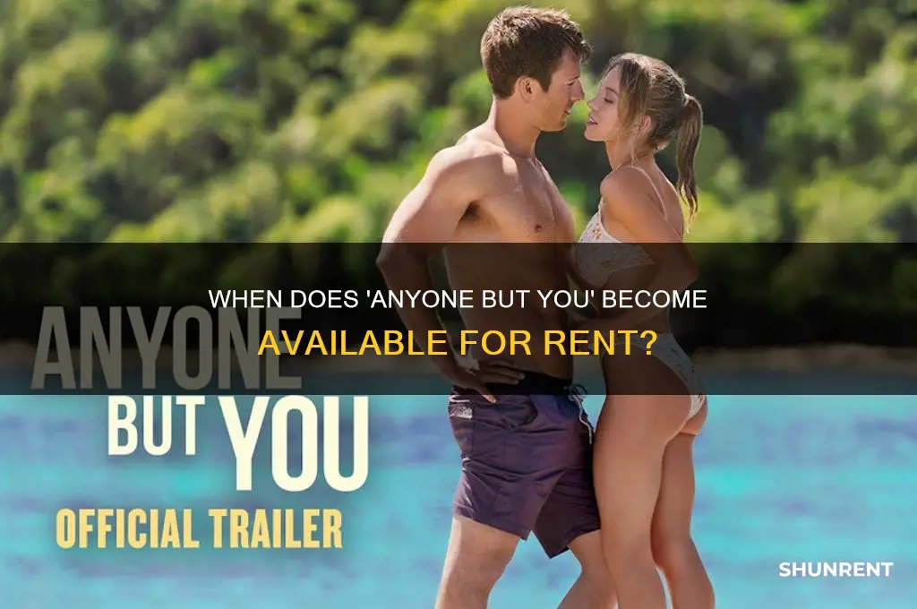 when does anyone but you come out for rent