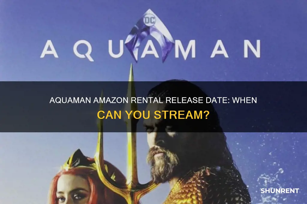 when does aquaman come out on amazon to rent