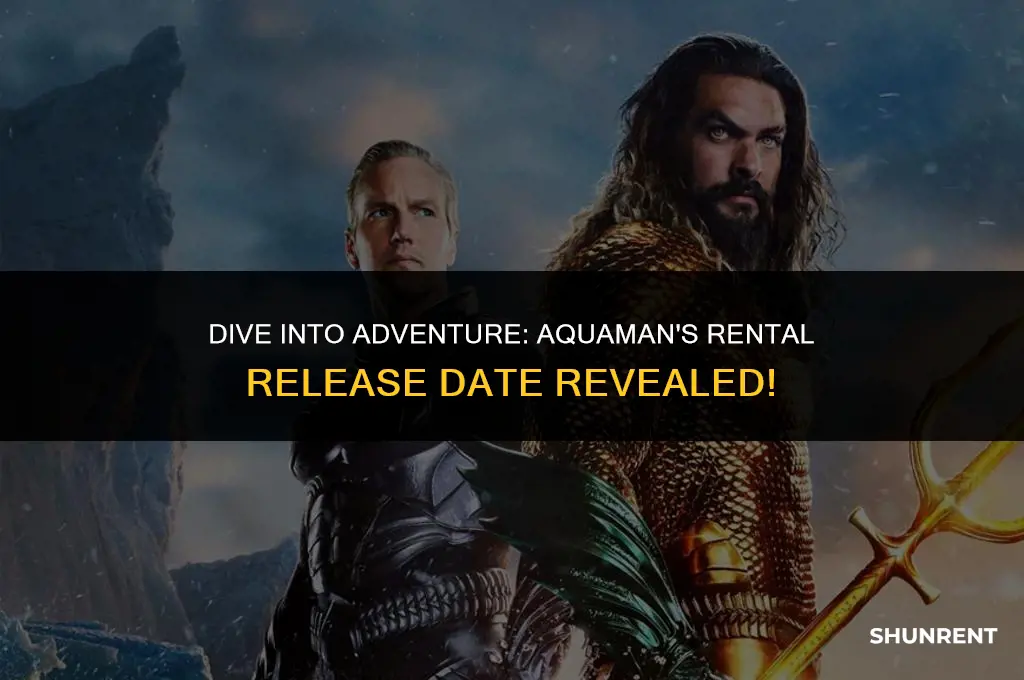 when does aquaman come out to rent