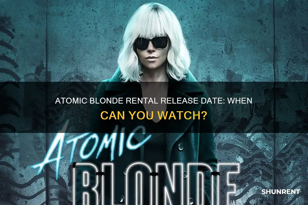 when does atomic blonde come out to rent