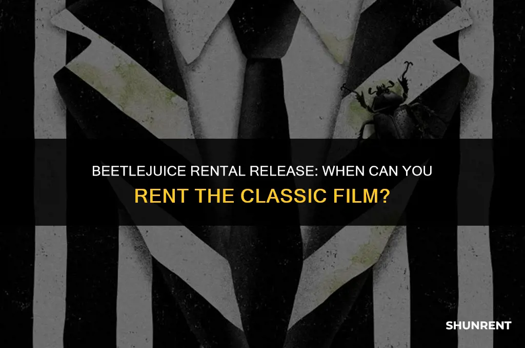 when does beetlejuice come out to rent
