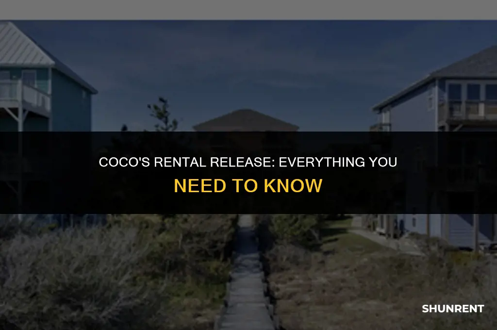 when does coco come out for rent