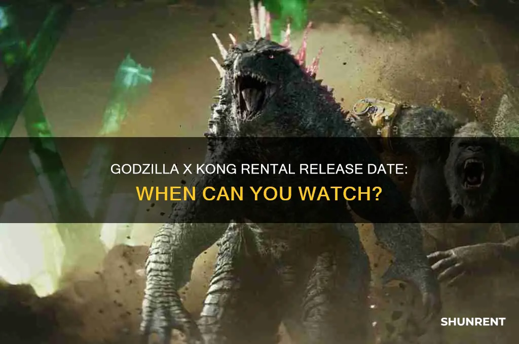 when does godzilla x kong come out to rent