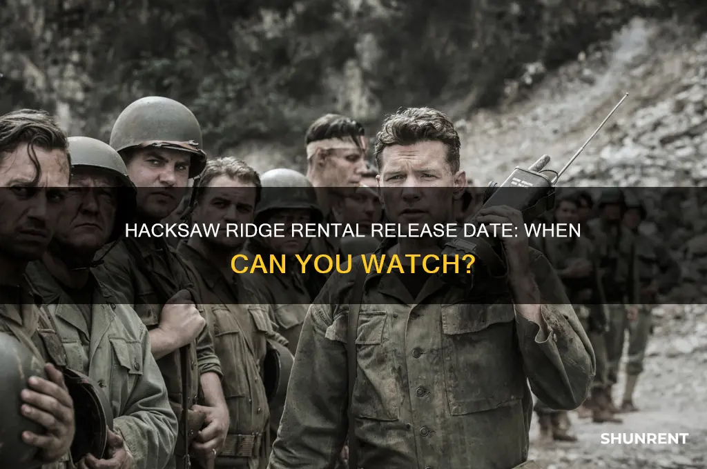 when does hacksaw ridge come out to rent