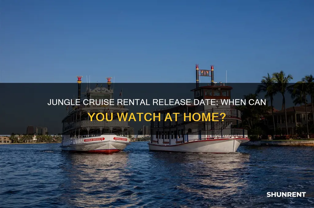 when does jungle cruise come out for rent