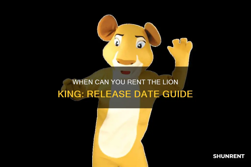 when does lion king come out for rent