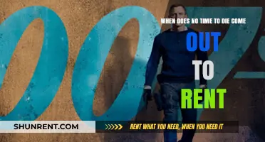 When Can You Rent No Time to Die?