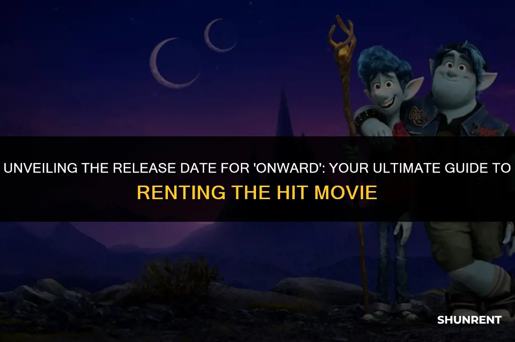 when does onward come out to rent