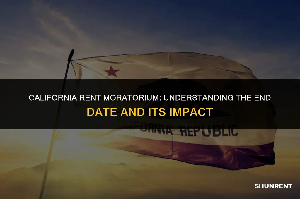 when does rent moratorium end in california