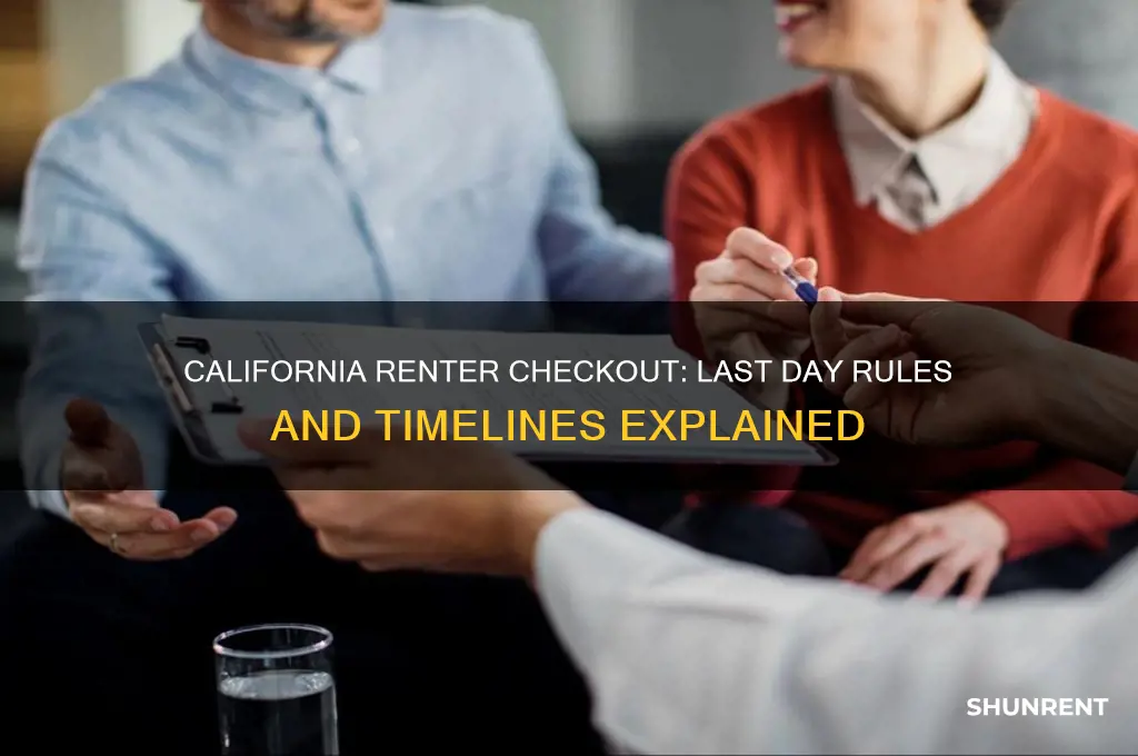 when does renter check out california on last day