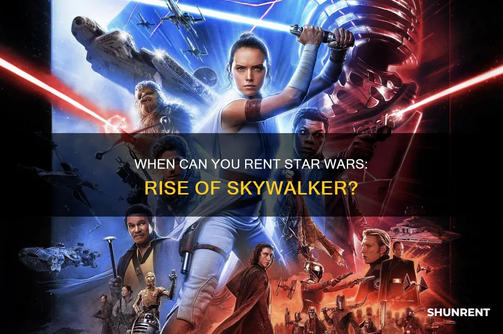 when does rise of skywalker come out to rent