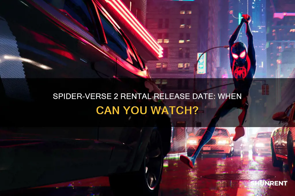 when does spiderverse 2 come out to rent