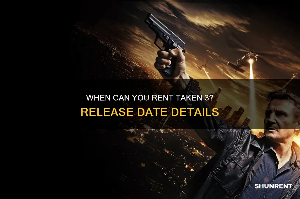 when does taken 3 come out to rent