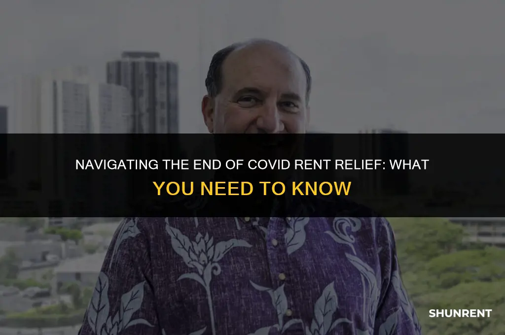 when does the covid rent relief end