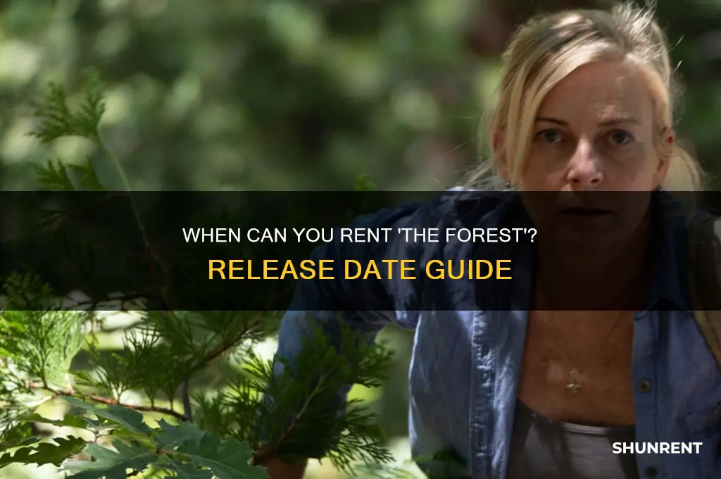 when does the forest come out to rent