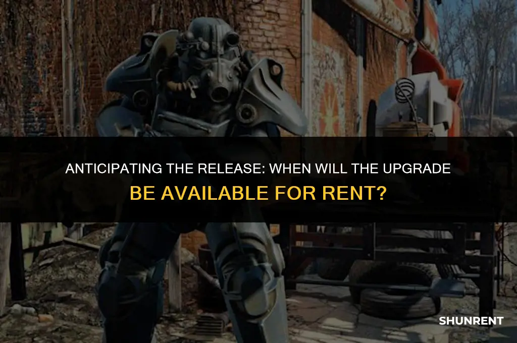 when does upgrade come out to rent
