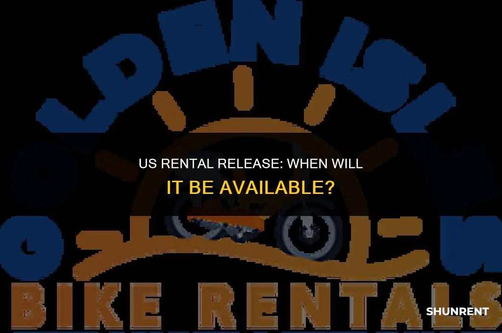 when does us come out for rent
