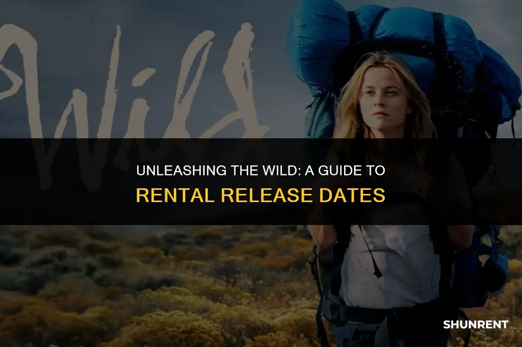 when does wild come out to rent