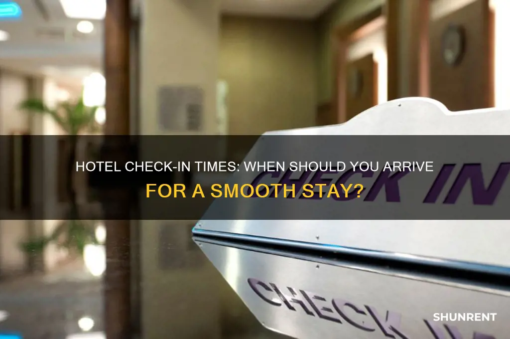 when i rent a hotel what time do i come