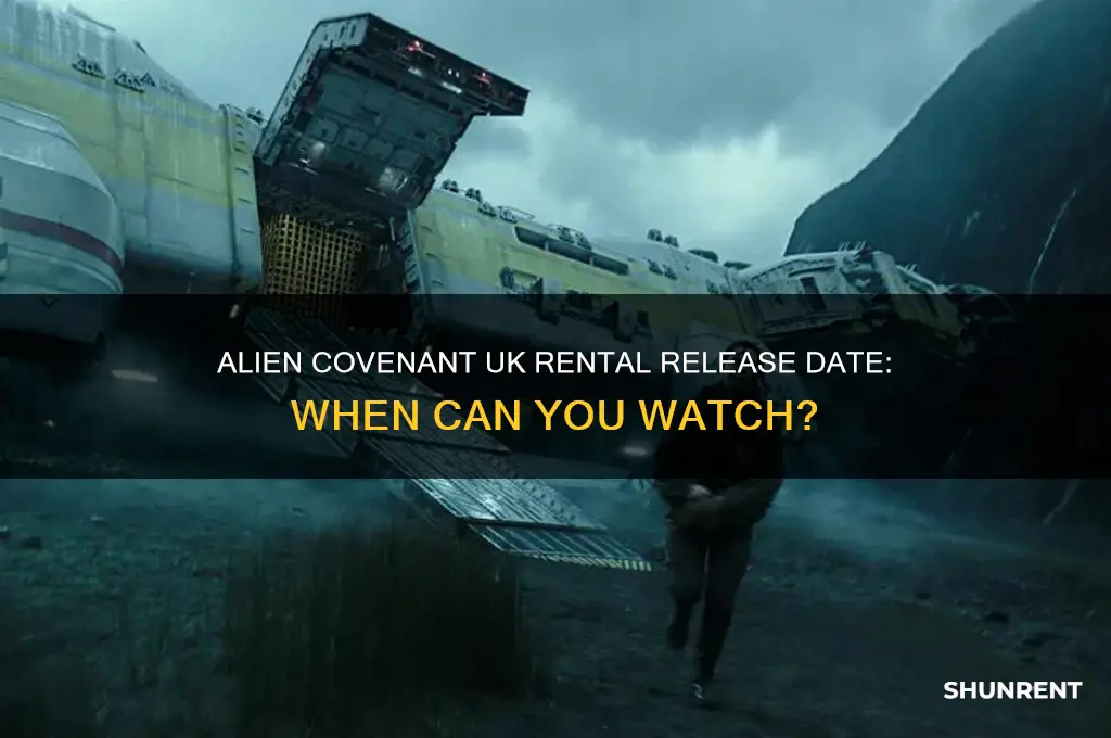 when is alien covenant available to rent uk
