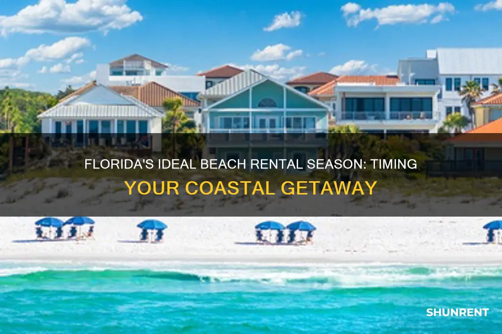 when is beach season in florida for renting