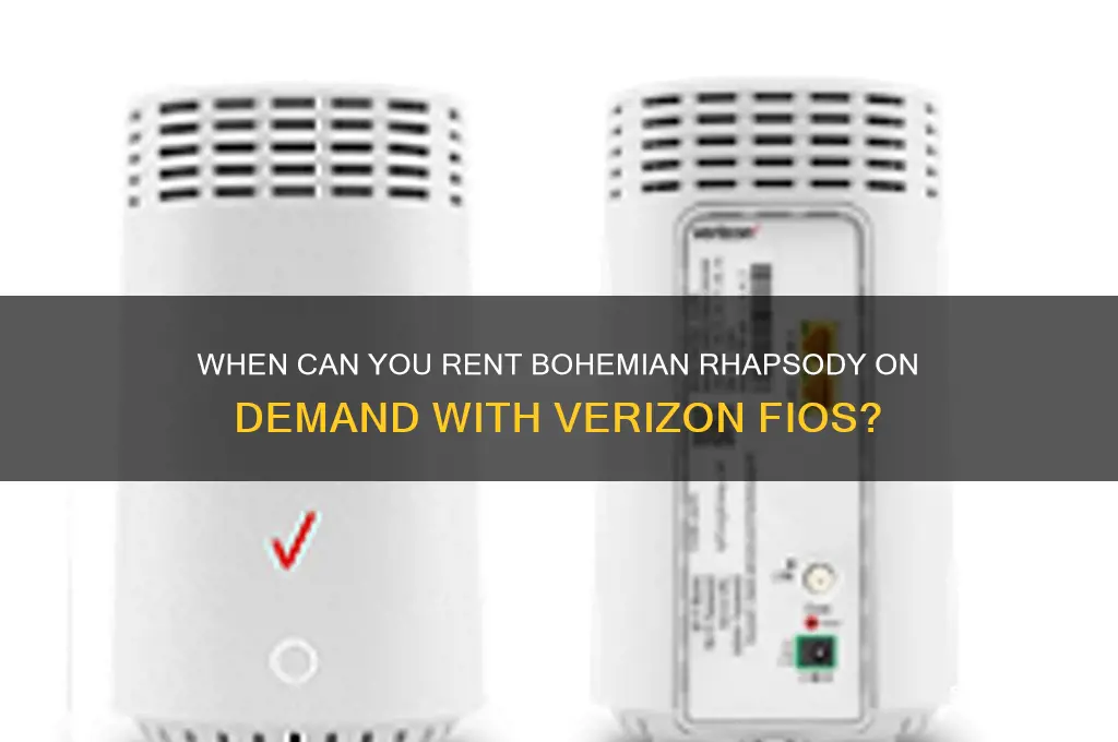 when is bohemian on demand to rent verizon fios