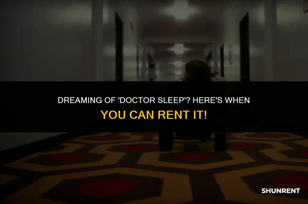 when is dr sleep available for rent