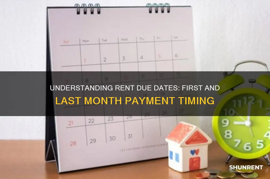 when is first and last month rent due