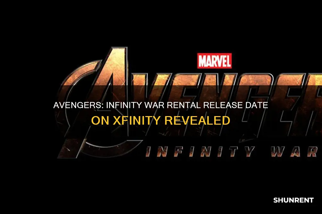 when is infinity war available for rent xfinity