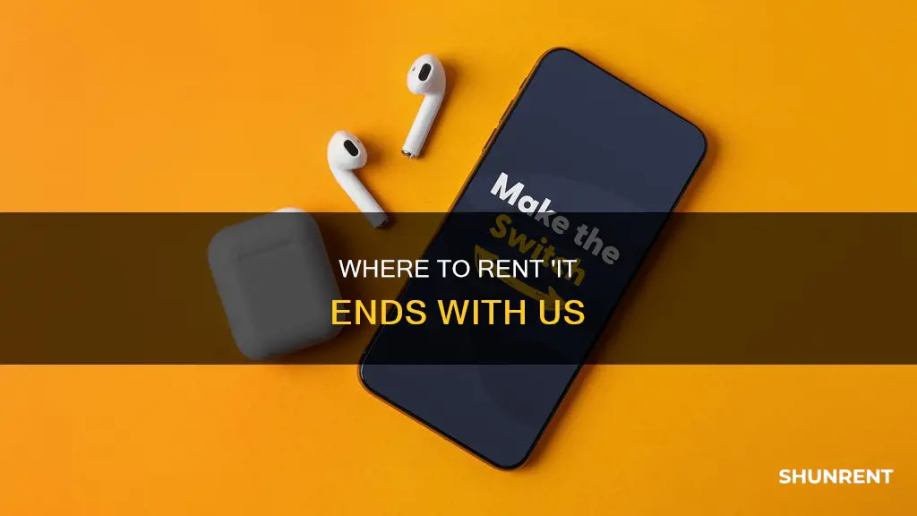 when is it ends with us available to rent