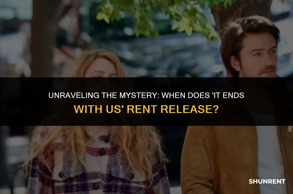 when is it ends with us rent