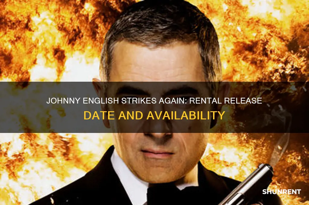 when is johnny english strikes again available to rent